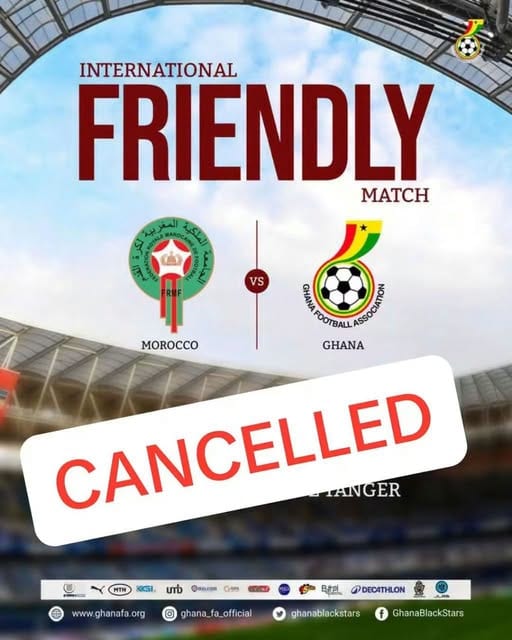Morocco Ghost GFA: Scrapped Tangier Friendly Leaves Ghana’s AFCON Prep in Ruins.